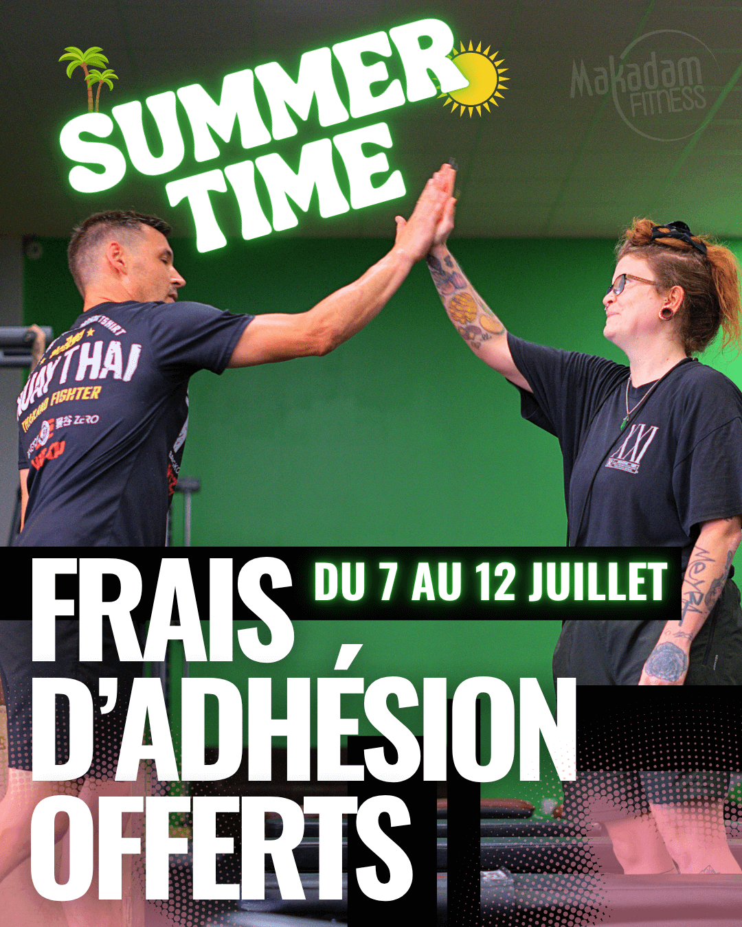 Offre juillet 2025 MAKADAM FITNESS